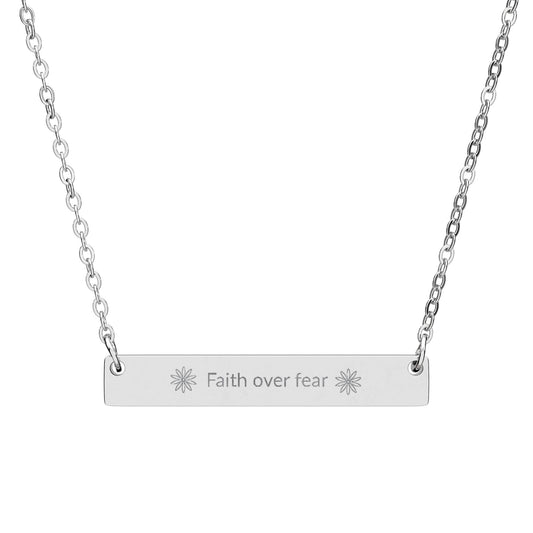 Inspirational Horizontal Bar Necklace - Engraved 'Faith Over Fear'