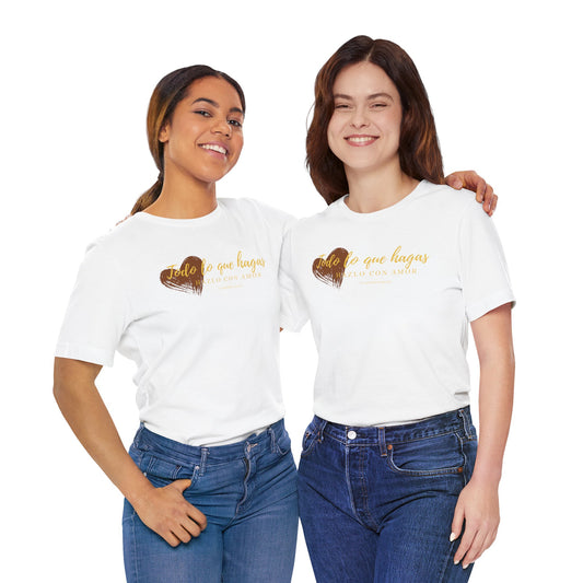 Inspirational Heart Tee, Unisex Short Sleeve Shirt, Motivational Gift, Casual Wear, Celebration T-Shirt, Thoughtful Apparel